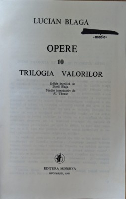 Opere 10 Trilogia Valorilor - Lucian Blaga , Y112 foto