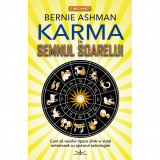 Karma in semnul soarelui, Bernie Ashman, Prestige