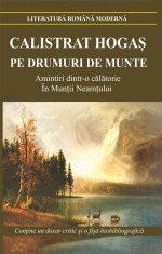 Pe drumuri de munte - Calistrat Hogas, Cartex