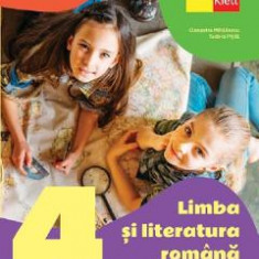 Limba si literatura romana - Clasa 4 - Manual - Cleopatra Mihailescu, Tudora Pitila