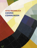 Cosmic Communism | Julia Friedrich, Prestel