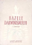 Bazele Darwinismului - T. Craciun, Carte Stiinta Romana, An 1960, Stare Buna