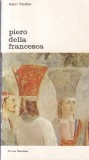 Henri Focillon - Piero della Francesca | Carte Arta Meridiane 1983 brosata 122 pagini