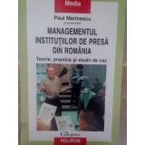 Paul Marinescu - Managementul institutiilor de presa din Romania (Editia: 1999)