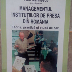 Paul Marinescu - Managementul institutiilor de presa din Romania (1999)