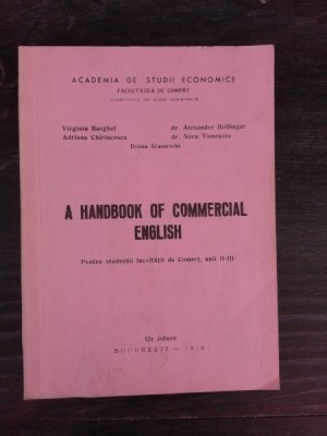 A HANDBOOK OF COMMERCIAL ENGLISH - COLECTIV DE AUTORI (CARTE IN LIMBA ENGLEZA) foto