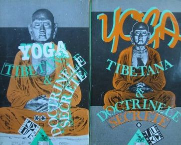 Yoga Tibetana si doctrinele secrete (2 vol.) foto