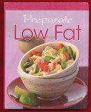 &quot;Preparate Low Fat&quot;