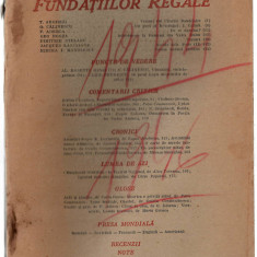 Revista Fundatiilor Regale 1 nov/1946 Arghezi G. Calinescu F. Aderca G. Bogza