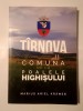 Marius Ariel Kramer - T&icirc;rnova: comuna Highișului, Celestium 2018, istorie locală, carte