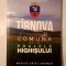 Marius Ariel Kramer - T&icirc;rnova: comuna de la poalele Highișului (T&acirc;rnova...)