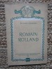 Ion Marin Sadoveanu / ROMAIN ROLLAND - editie 1955 (Colectia S.R.S.C.)