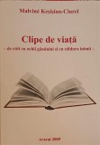 CLIPE DE VIATA - DE CITIT CU OCHII GANDULUI SI CU CALDURA INIMII-MALDIVE KESISIAN-CIUREL-239755