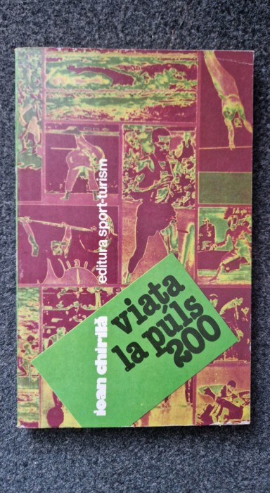 VIATA LA PULS 200 - Ioan Chirila