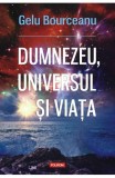 Dumnezeu universul si viata - Editura Polirom