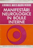Manifestari Neurologice In Bolile Interne - A. Kreindler Marieta Macovei-patriche , F107