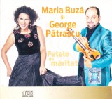 CD Lautareasca: Maria Buză si George Pătrașcu &ndash; Fetele de măritat ( original )