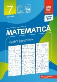 Matematică. Algebră, geometrie. Clasa a VII-a. Consolidare. Partea I - Paperback brosat - Anton Negrilă, Maria Negrilă - Paralela 45 educațional