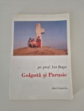 Religie Preot Ion Buga Golgota si Parusie