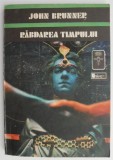 Cumpara ieftin Rabdarea Timpului - John Brunner - SF Beletristica
