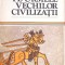 PE URMELE VECHILOR CIVILIZATII-CONSTANTIN DANIEL-171164