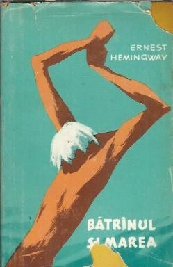 Batranul si marea - Ernest Hemingway foto
