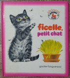 Ficelle, petit chat - Gerda Muller, Resie Pouyanne// 1974