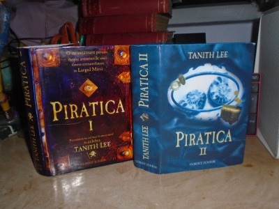 TANITH LEE - PIRATICA ( I + II ) , 2008/2009 * foto