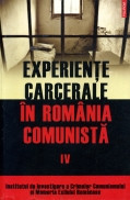 Experiente carcerale in Romania Comunista, vol. 4 foto