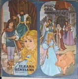 Disc vinil, LP. ILEANA SANZIANA, PORCUL CEL FERMECAT-PETRE ISPIRESCU-220127, Electrecord
