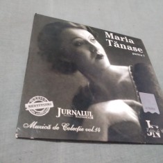 CD MARIA TANASE FOARTE RAR!!!! ORIGINALEDITIE DE COLECTIE JURNALUL foto