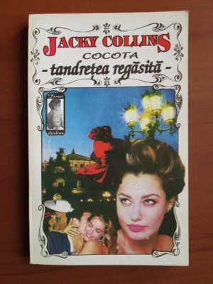 Jacky Collins - Cocota. Tandretea regasita foto