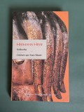 Siddhartha / Calatorie spre Soare Rasare - Hermann Hesse, 2005 / R2P1F