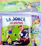 Cumpara ieftin La Joaca Cu Prietenii - De Baita, - Editura Flamingo