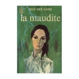 Guy de Cars - La maudite