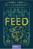 Feed - Matthew Tobin Anderson - Arthur