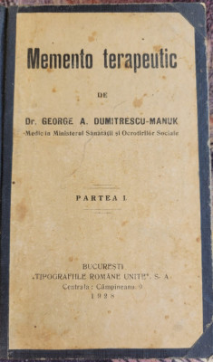 DUMITRESCU-MANUK - MEMENTO TERAPEUTIC (PARTEA I) - 1928 foto