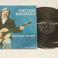 Victor Socaciu - Viata, iubirea cea dintii (dintai) ( vinyl , LP ) nou