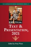Text &amp; Presentation, 2021