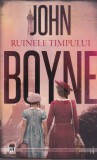 AS - JOHN BOYNE - RUINELE TIMPULUI