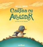 Cartea cu Apolodor - Gellu Naum, Arthur