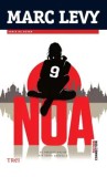 Noa. Al treilea volum din seria Grupul 9/Marc Levy