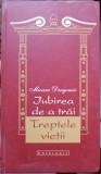 Iubirea de a Trai Treptele Vietii - Versuri Mioara Dragomir, Editura Doxologia 2013, Coperta Cartonata