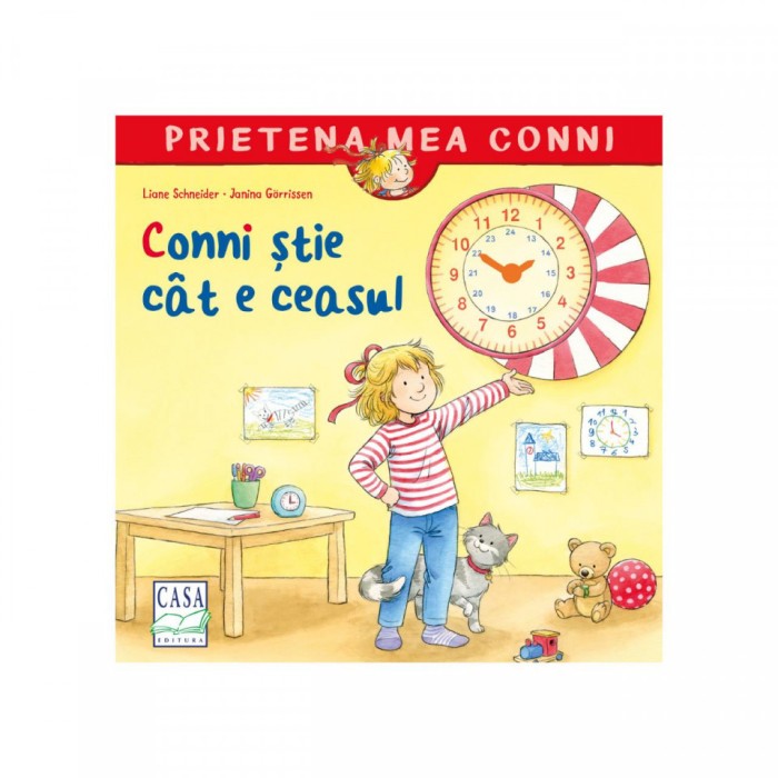 Conni stie cat e ceasul - Liane Schneider
