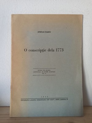 Stefan Pascu - O Conscriptie de la 1773 foto