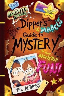Gravity Falls Dipper&amp;#039;s and Mabel&amp;#039;s Guide to Mystery and Nonstop Fun! foto