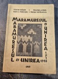 Maramuresul si unirea 1918 Trofin Hagan Muresan Achim