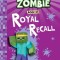 Diary of a Minecraft Zombie Book 23: Royal Recall