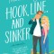 Hook, Line, and Sinker