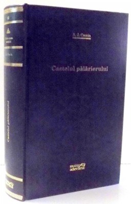 CASTELUL PALARIERULUI de A.J. CRONIN , 2010 foto